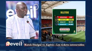 Match amical SénégalAlgérie  Mafia autour des ventes de billets…Cheikh T Gomis interpelle la FSF [upl. by Aihsilat]