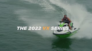 The 2022 Yamaha VX Series WaveRunners [upl. by Illoh]