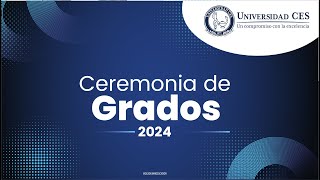 Ceremonia de Grados 2024 [upl. by Zischke]