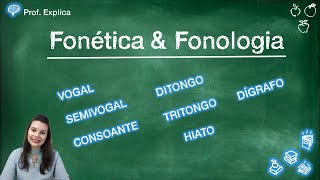 Fonética e Fonologia  Prof Explica [upl. by Yarehs732]