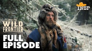 John Colter King of the Mountain Men  Into the Wild Frontier  Season 1  Episode 3 [upl. by Cohligan97]