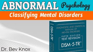 Classifying Mental Disorders – DSM5TR [upl. by Frantz]