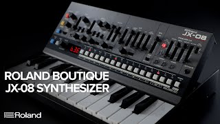 Roland Boutique JX08 Synthesizer Overview and Demo [upl. by Socem]