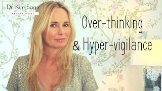 HYPERVIGILANCE AND OVERTHINKING [upl. by Nauqan]