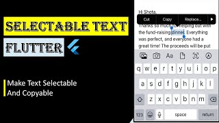 Selectable Text Widget In Flutter [upl. by Oeflein]