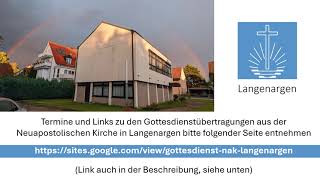 NAK Langenargen Gottesdienst Übertragung Livestream [upl. by Souvaine630]