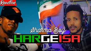 Sharma Boy HARGEISA Ft ArimaHeena Reaction [upl. by Nuahsel940]