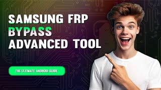 Advanced FRP Bypass Tool Every Samsung Android Google Account Removal Unlock FRP ACTUALLY WORKS [upl. by Robenia256]