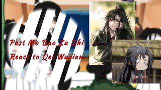 Past MDZS React to Wei WuxianMo Dao Zu ShiGacha ClubScarletx [upl. by Nelehyram]