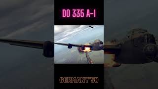 Dornier Do 335 A1 Pfei lwarthunder game sportgamesDorniershorts shortPfei [upl. by Acinomad]