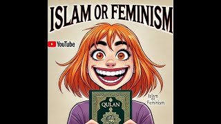 Feminism or Islam  Feminist rage [upl. by Levins667]