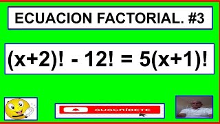 ECUACIONES FACTORIALES  3 [upl. by Gusty]