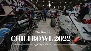 The Road to Chili Bowl 2022  Taylor Ferns [upl. by Buiron457]