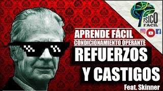 Refuerzos y Castigos Positivos y Negativos Memorizar fácil Feat Skinner  2021 [upl. by Eberhart283]