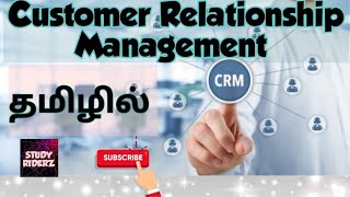 What is Customer Relationship Management CRM in Tamil [upl. by Lipfert127]