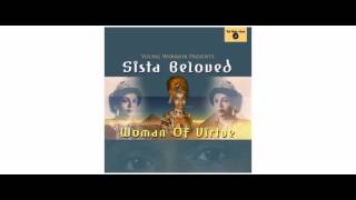 Sista Beloved  Woman Of Virtue  LP  Jah Shaka Music [upl. by Grethel608]