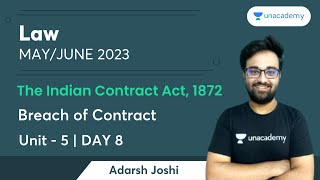 The Indian Contract Act 1872  Unit 6  Contingent and Quasi Contract  Day 2  Adarsh Joshi [upl. by Aneeg]