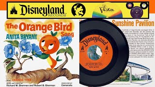 THE ORANGE BIRD bw ORANGE TREE Disneyland 45 RPM Single Reconstruction [upl. by Akemrehs482]