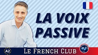 Tout sur la voix passive en français [upl. by Aseen668]