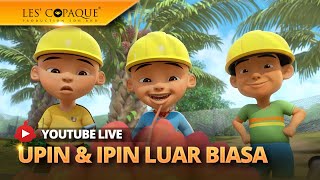 LIVE Kompilasi Episod Upin amp Ipin 2024 [upl. by Dibb]