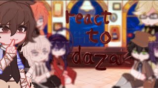 bsd react to dazai  credit and description  soukoku  put it on 2x [upl. by Eyaf924]