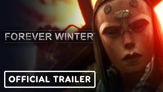 The Forever Winter  Official Cinematic and Gameplay Trailer [upl. by Emmett]