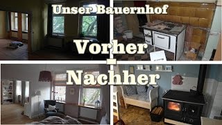 Unser Bauernhof Vorher Nachher [upl. by Ayna]