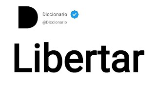 Libertar Significado En Español [upl. by Ducan516]