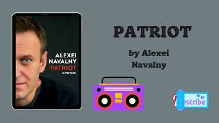 best books to read Patriot by Alexei Navalny Audiobook [upl. by Ecnav]