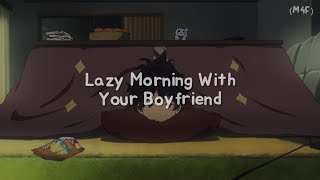 Lazy Morning With Your Boyfriend M4F Cuddles Whiny Needy Sleep Aid ASMR RP [upl. by Maretz]