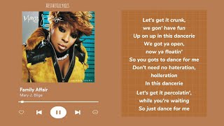 Mary J Blige  Family Affair  Lyrics Tiktok song [upl. by Langston]