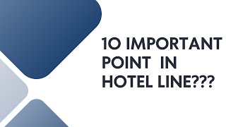 TEN IMPORTANTHOW TO BUILD HOTEL LINE [upl. by Ariat]