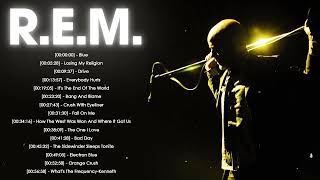 Best Songs Of REM Full Album 2022  REM Best Songs Of All Time [upl. by Toh]