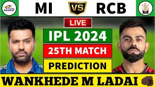 IPL 2024 25th Match Predictions MI vs RCB 25th Match Predictions mi vs rcb Dream11 Predictions GL [upl. by Lebezej986]