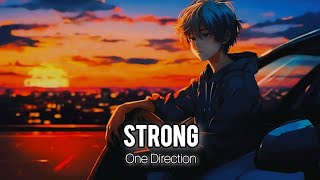 One Direction  Strong Sped up x Nightcore [upl. by Iramo]