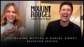 Katharine McPhee Foster x Daniel Emmet • Come what may Moulin Rouge  Backstage tour David Foster [upl. by Henson691]