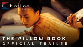 1996 The Pillow Book Official Trailer 1 Kasander e Wigman Productions Woodline Films Ltd [upl. by Binnings81]