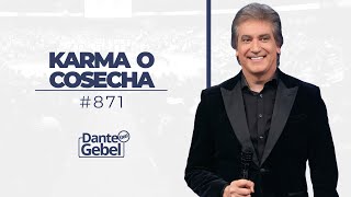 Dante Gebel 871  Karma o cosecha [upl. by Nulubez157]