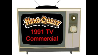 HeroQuest 1991 TV Commercial [upl. by Noloc]