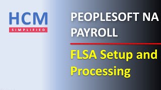 How to setup FLSA based overtime in PeopleSoft [upl. by Batchelor]