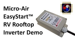 MicroAir EasyStart Soft Starter Demonstration on Inverter [upl. by Dickie]