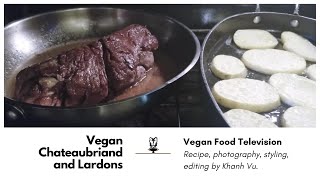 How to Make Vegan Chateaubriand from Seitan Step by Step Guide [upl. by Ayenat]