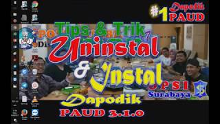 💝 1 💝 TIPS DAN TRIK AMAN 💖 UNINSTAL DAN INSTAL DAPODIK PAUD 2018 VERSI 310 💘 by LINDU 😍 [upl. by Niasuh]