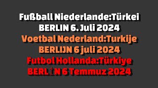 BERLIN FußballEM Niederlande gegen Türkei  Fanzonen vor dem Spiel 6 Juli 2024 [upl. by Hesketh]