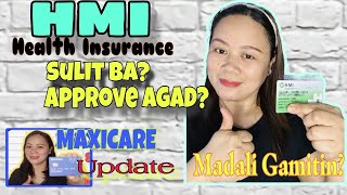 HMI HEALTH INSURANCE SULIT AT MADALING MAGAPPROVE  MAXICARE UPDATE [upl. by Ramaj734]