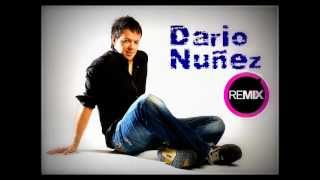 Temazos Dario Nuñez Remix  DJ Jonathan Para [upl. by Marylynne]