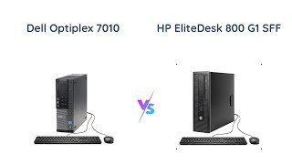 Dell Optiplex 7010 vs HP EliteDesk 800 G1 SFF [upl. by Idnaj]