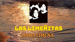 Las Limeñitas  Linda Limeña Video Lyric Oficial [upl. by Milly373]