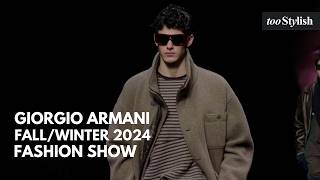 Giorgio Armani Fashion Show  Men’s FalWinter 202425 4K tooStylish [upl. by Bajaj]