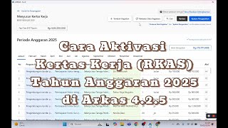 CARA AKTIVASI KERTAS KERJA RKAS TAHUN ANGGARAN 2025 DI ARKAS 425 [upl. by Aiuqet]